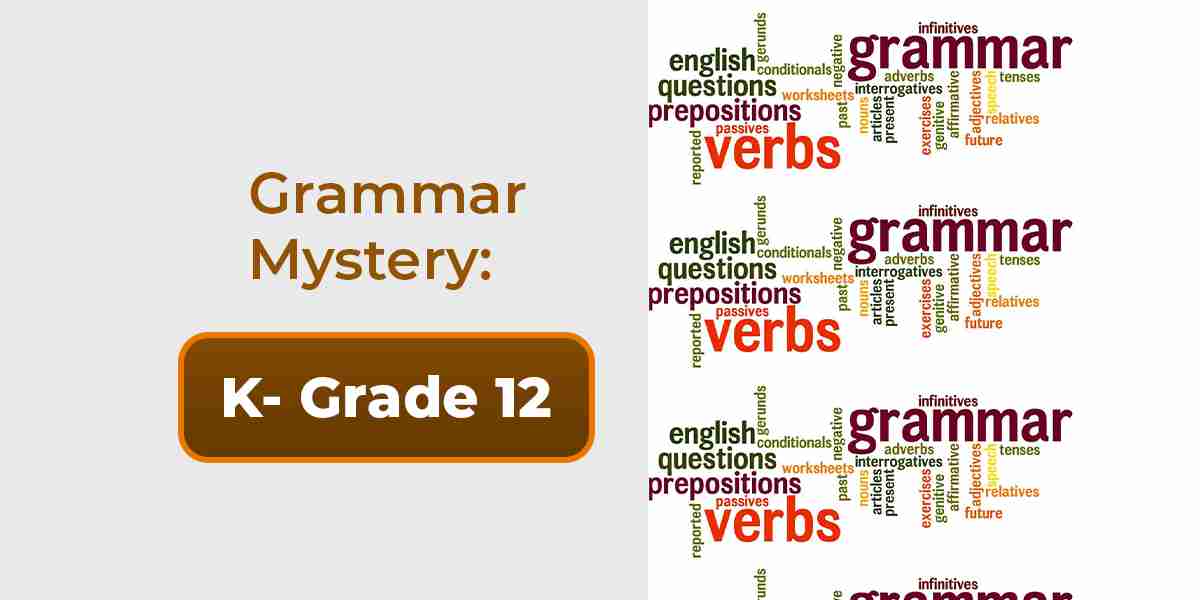 Grammar Mastery: K-12 – RisingBell